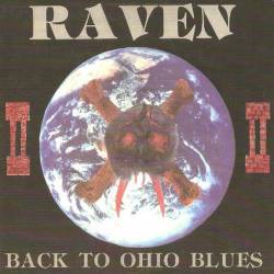 Raven (USA) : Back to Ohio Blues II